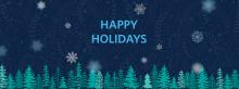 The text "Happy Holidays" overlaid on a festive background of dark blue.